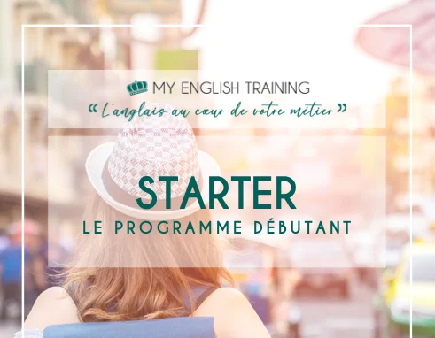 Starter : Formation Anglais Débutant niveau A1 - My English Training